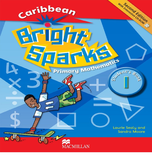 Caribbean Bright Sparks Primary Mathematics Student's Book 1