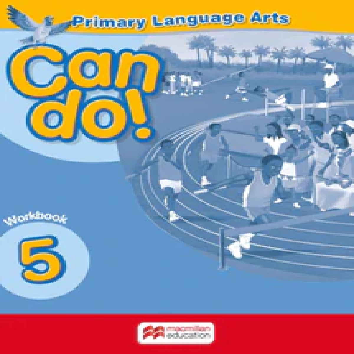 Primary Language Arts Can Do! Workbook 5