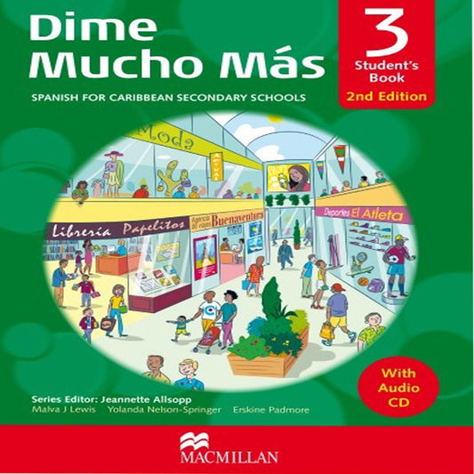 Dime Mucho Mas Spanish for Caribbean Secondary School Student's Book 3 2nd Edition
