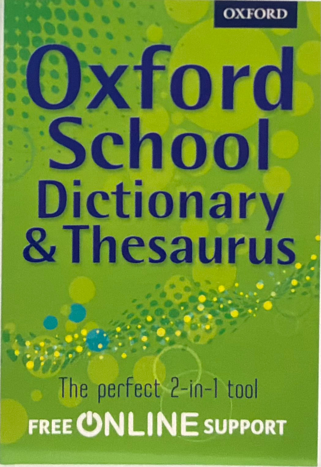 Oxford School Dictionary & Thesaurus