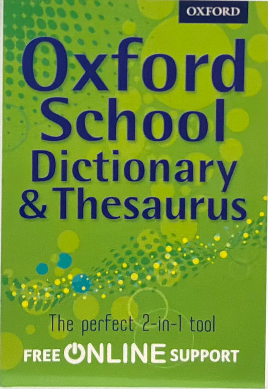 Oxford School Dictionary & Thesaurus