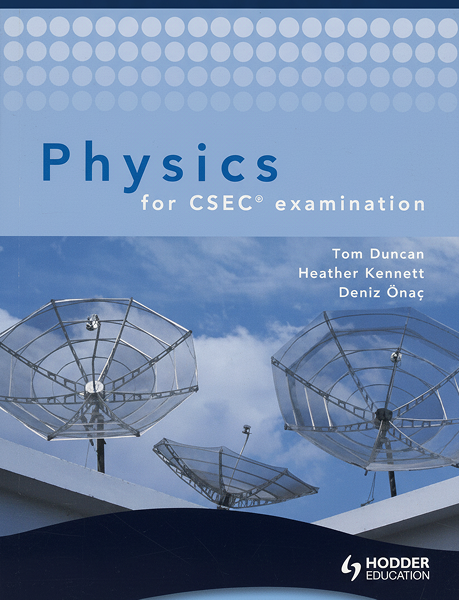 Hodder Education Physics for CSEC Examination