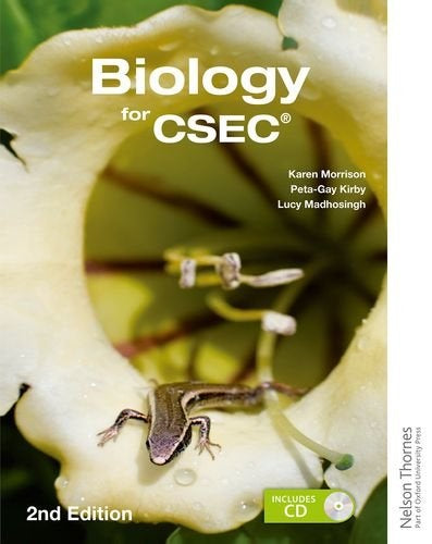 Biology for CSEC by Karen Morrison, Peta-Gay Kirby and Lucy Madhosingh