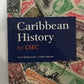 Oxford Caribbean History for CSEC by Kevin Baldeosingh & Radica Mahase