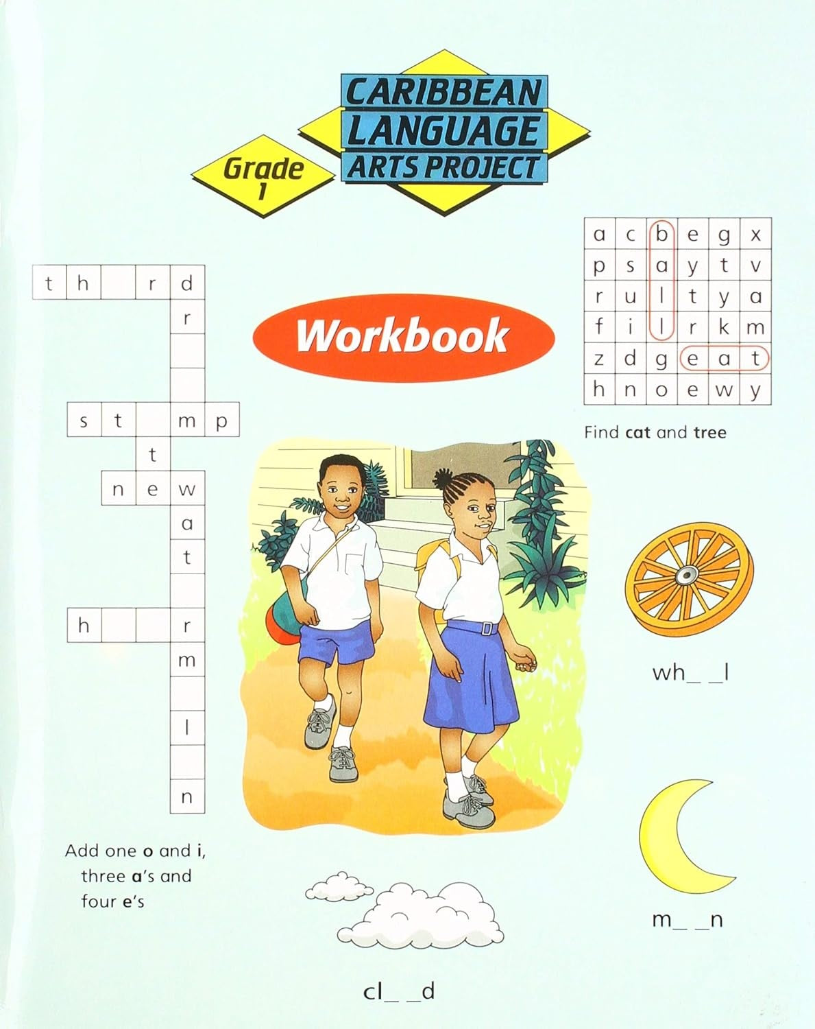 Caribbean Language Arts Project Grade 1 Workbook