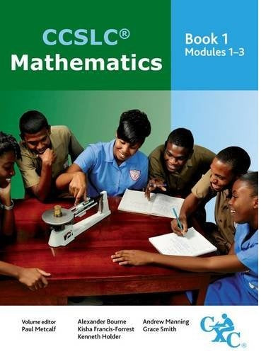 CCSLC Mathematics Modules 1-3 Book 1