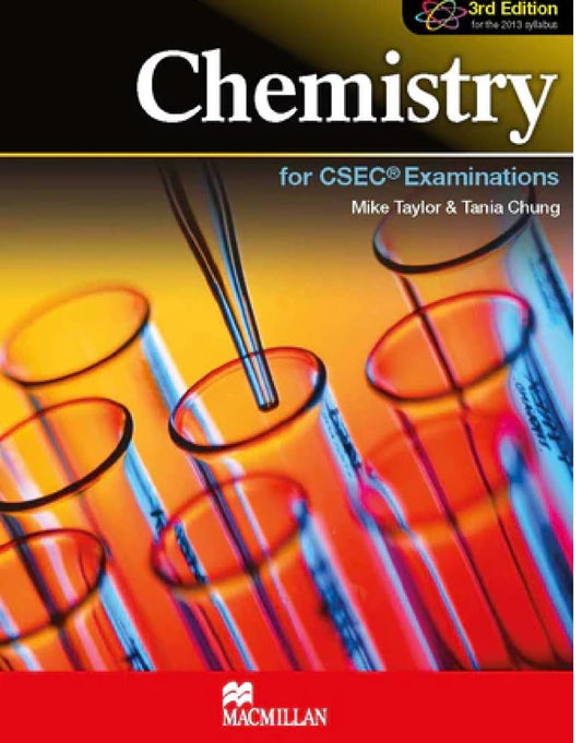 Chemistry  for CSEC by Mike Taylor & Tania Chung