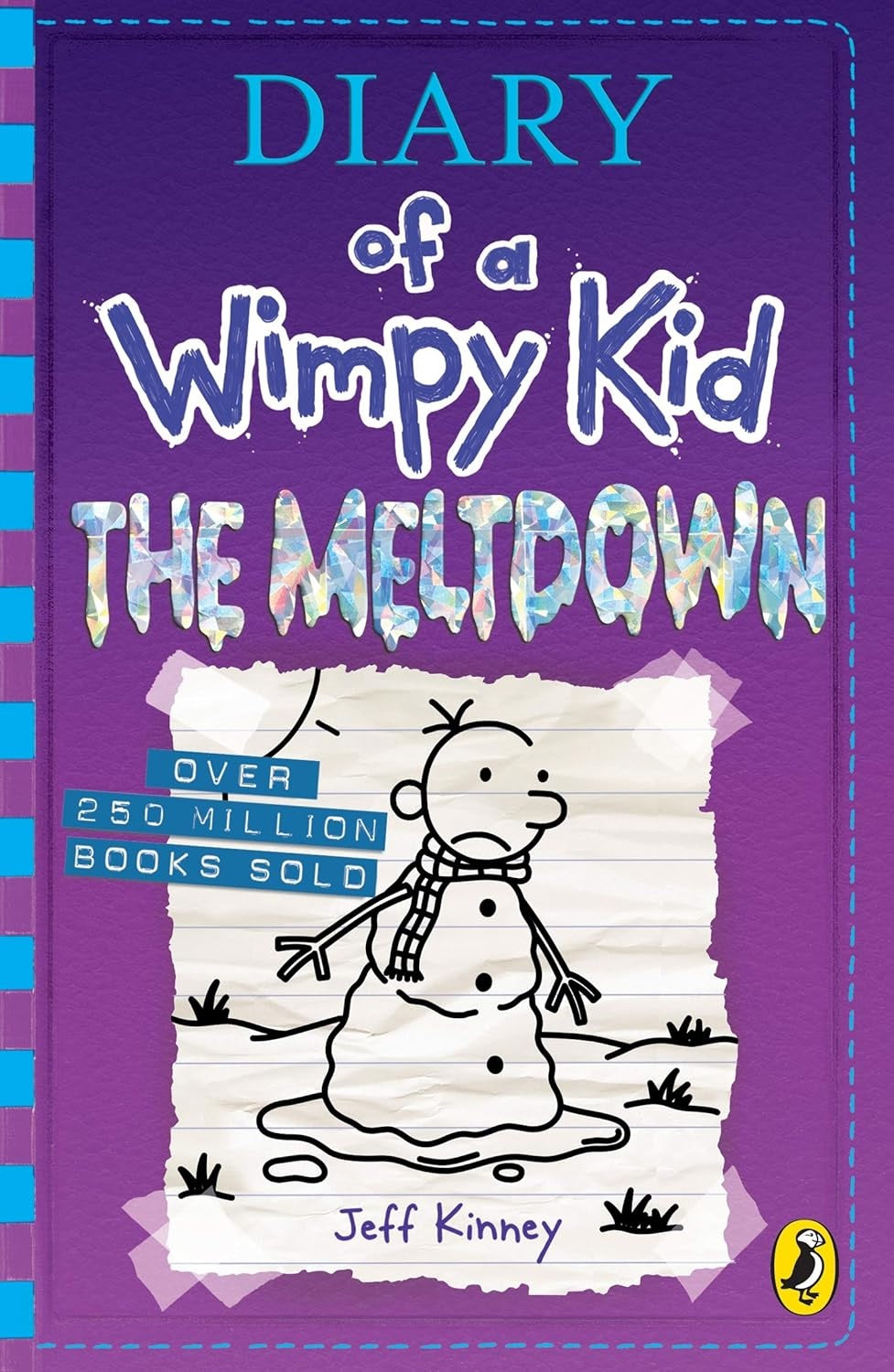 Diary of a Wimpy Kid - The Meltdown