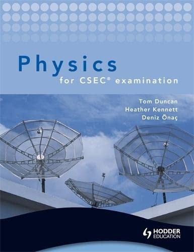 Hodder Education Physics for CSEC Examination