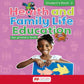 Health and Family Life Education for Primary Level Student's Book 2