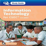 Study Guide Information Technology for CSEC 2nd edition by Howard Lincoln Alison Page Leo Cato June Moe Gerard Phillip