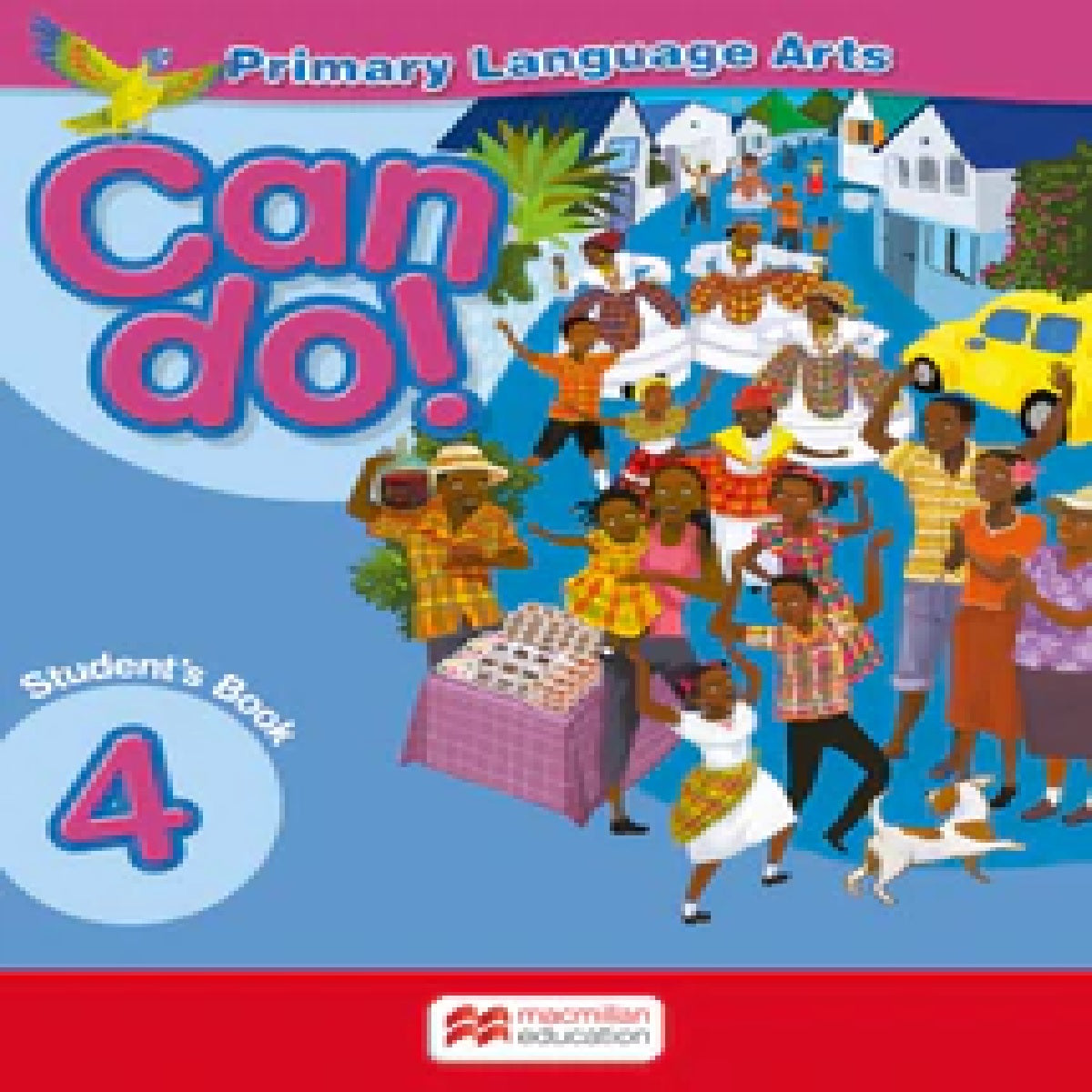 Primary Language Arts Can Do! Student's Book 4