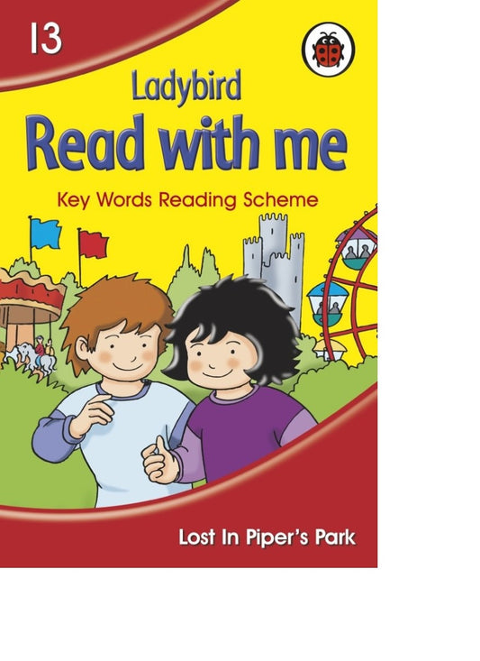 Ladybird Read with Me 13- Lost in Piper's Park
