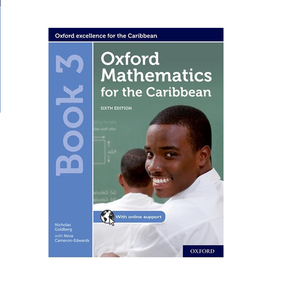 Oxford Mathematics for the Caribbean 6th Edition Book 3 by Nicholas Goldberg with Neva Cameron-Edwards