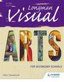 Longman Visual Arts for Secondary Schools