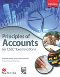 Macmillan Principles Accounts for CSEC Examination 3rd Edition by Gaynelle Holdip and Cecelia Lamorell. Series Editor: Dr Mike Taylor