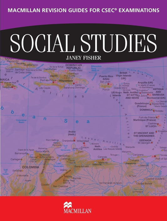 Macmillan Revision Guides for CSEC Examinations Social Studies Janey Fisher