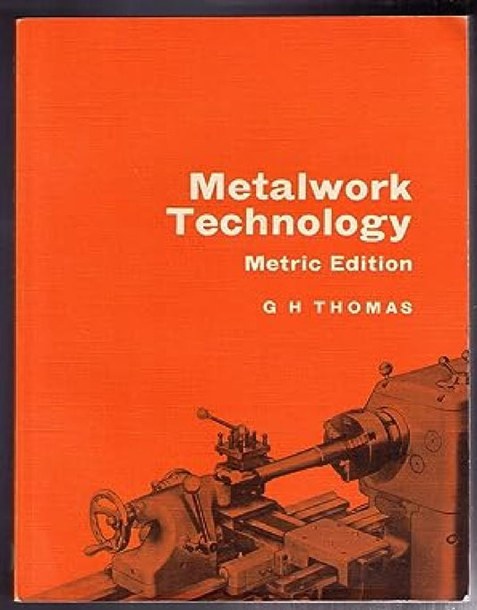 Metalwork Technology Metric Edition