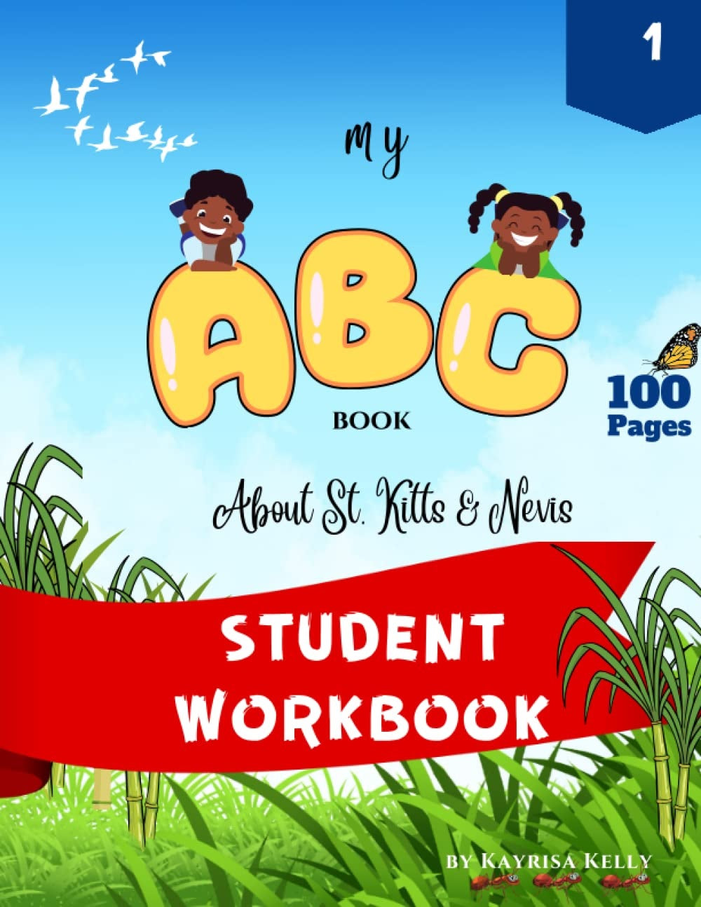 My ABC Book About St. Kitts and Nevis - Student Workbook
