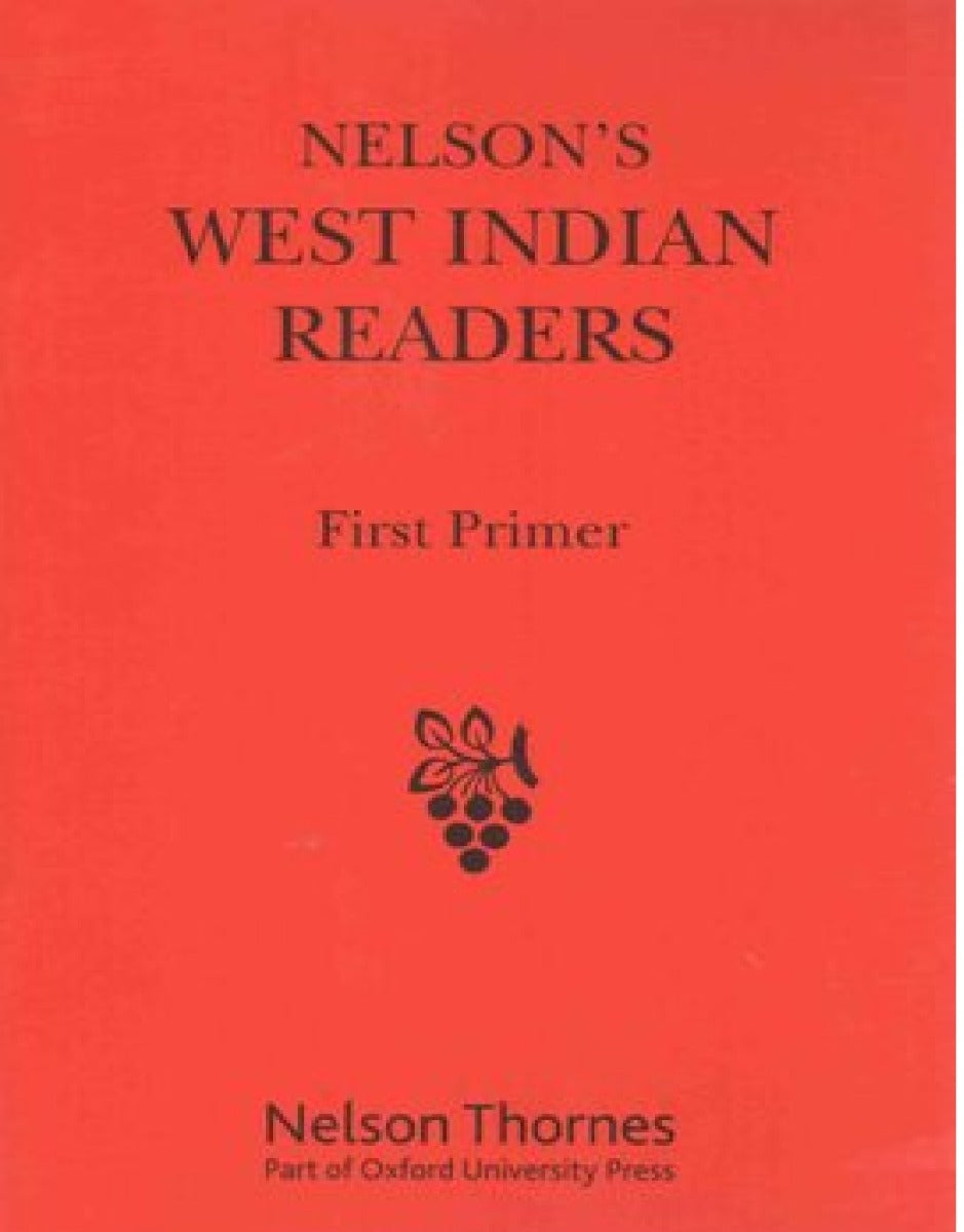 Nelson's West Indian Readers First Primer