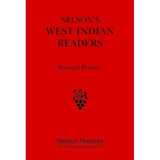 Nelson's West Indian Readers Second Primer