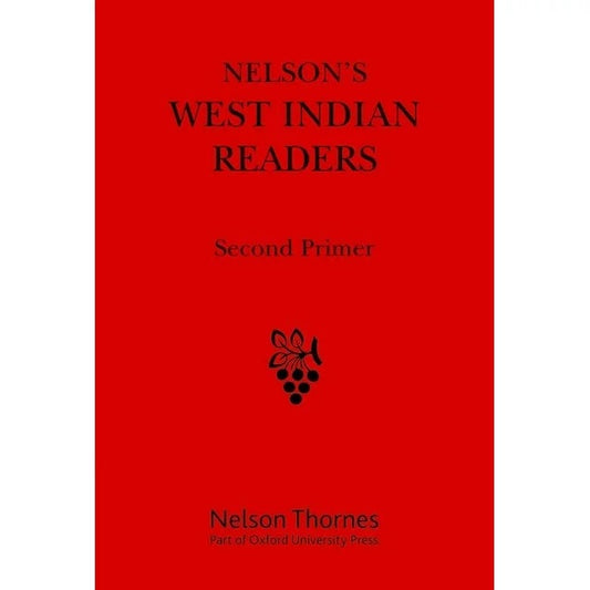 Nelson's West Indian Readers Second Primer