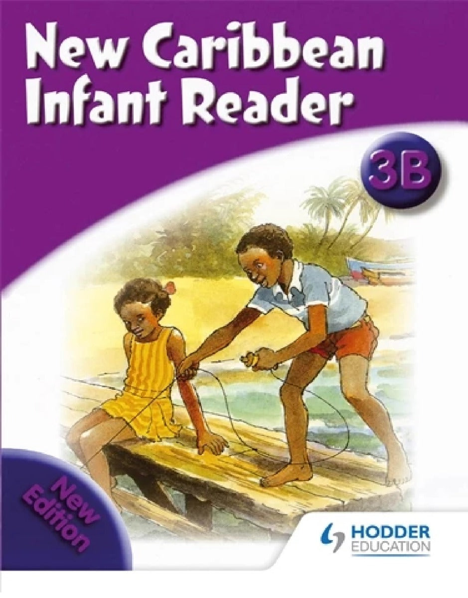 New Caribbean Infant Reader 3B