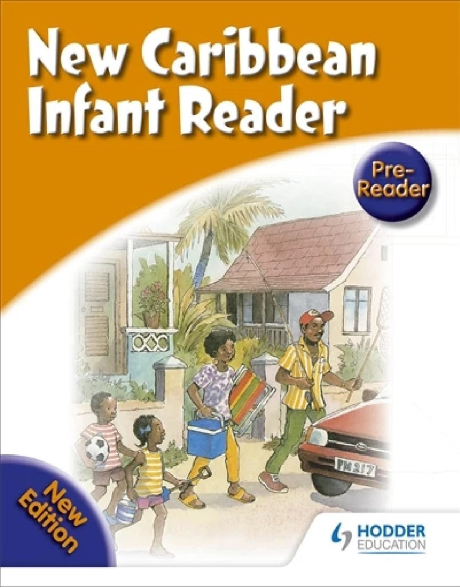New Caribbean Infant reader - Pre reader