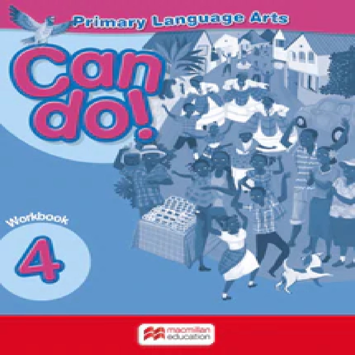 Primary Language Arts Can Do! Workbook 4
