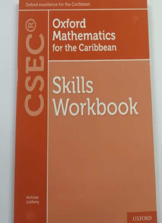 Oxford Mathematics for the Caribbean Skills CSEC Workbook