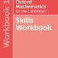 Oxford Mathematics for the Caribbean Workbook 1by Nocholas Goldberg