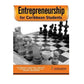 Entrepreneurship for the Caribbean Students Second Edition by Lystra B. Stephens-James Mauvalyn M. Bowen Cuthbert C. Joseph Franklyn Gittens Keith Arnold McDonald