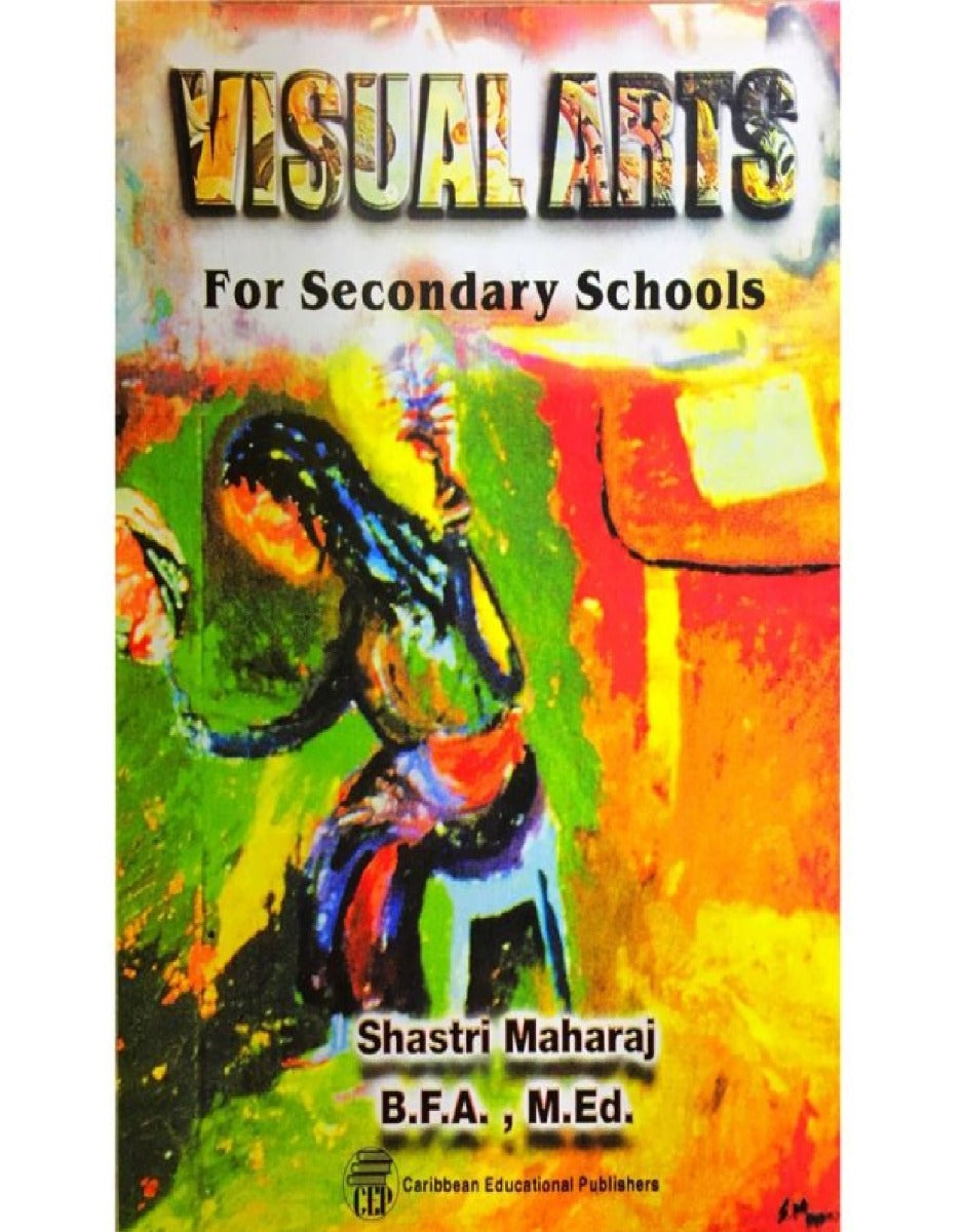Visual Arts for Secondary Schools