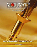 The Motivate Series - Woodwork Technology