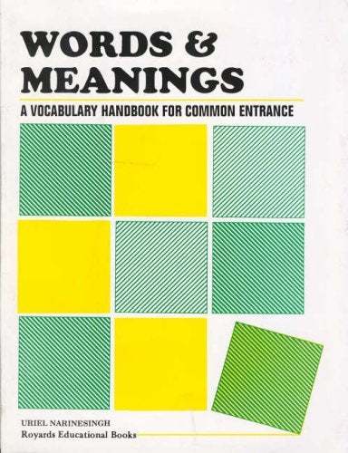 Words and Meanings by Uriel Narinesingh