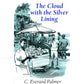 The Cloud with the Silver Lining